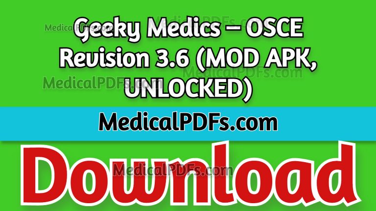 Geeky Medics – OSCE Revision 3.6 (MOD APK, UNLOCKED) Download