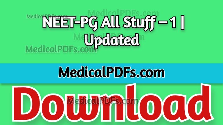 NEET-PG All Stuff – 1 | Updated 2022 Free Download