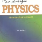 Download SL ARORA New Simplified Physics Class 11th PDF